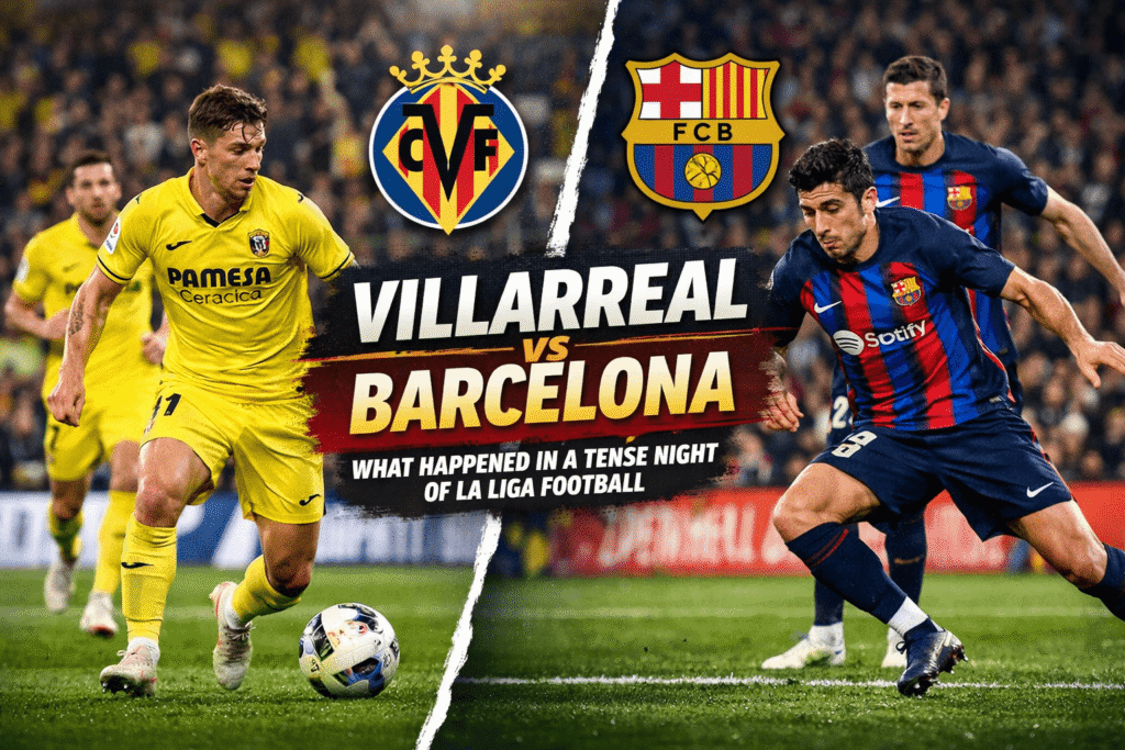 villarreal vs barcelona